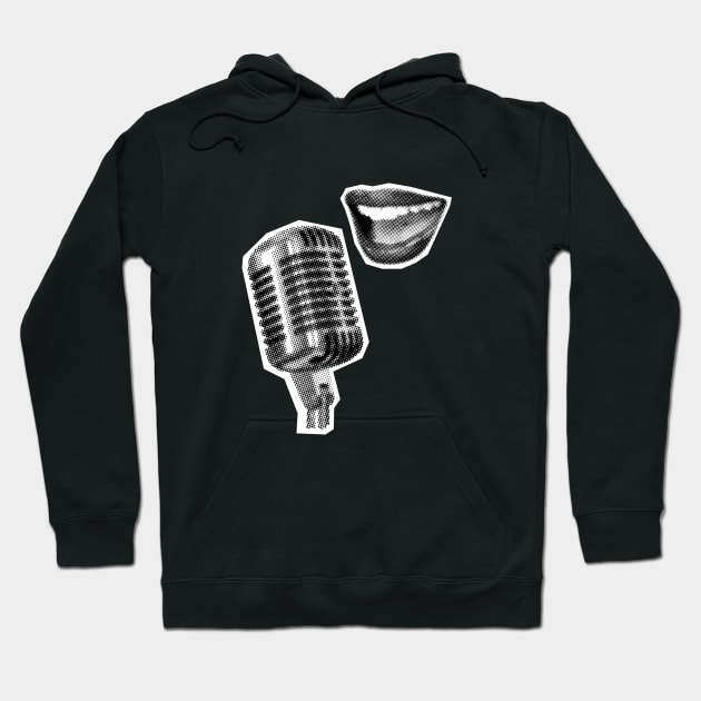 Say Over Microphone Hoodie by JunniePL